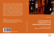 Buchcover von Verkehrspolitische Engagements und
Mobilitätsentscheidungen