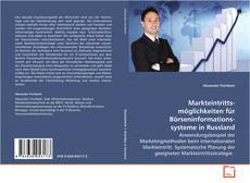 Обложка Markteintrittsmöglichkeiten für
Börseninformationssysteme in Russland
