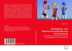 Copertina di Bewegungs- und Wahrnehmungsförderung durch Eutonie