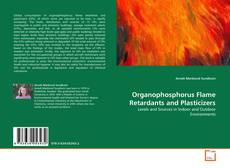 Portada del libro de Organophosphorus Flame Retardants and Plasticizers