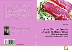 Buchcover von Acute Effects of Exercise on Lipids and
Lipoproteins of Obese Women