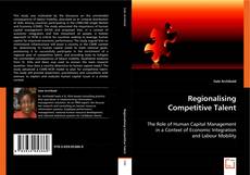 Copertina di Regionalising Competitive Talent