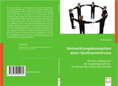 Vermarktungskonzeption eines Seminarzentrums的封面