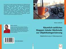 Räumlich-zeitliches Mappen
lokaler Merkmale zur
Objektkategorisierung kitap kapağı