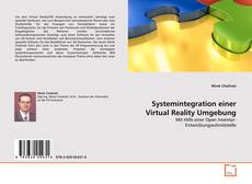 Borítókép a  Systemintegration einer Virtual Reality Umgebung - hoz