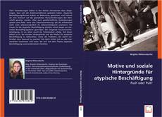 Motive und soziale Hintergründe für atypische Beschäftigung kitap kapağı