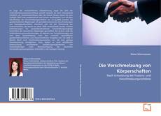 Portada del libro de Die Verschmelzung von Körperschaften