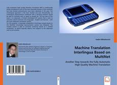 Machine Translation Interlingua based on MultiNet kitap kapağı