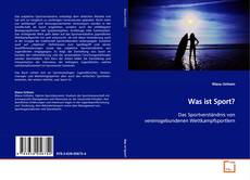 Portada del libro de Was ist Sport?