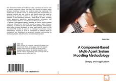 A Component-Based Multi-Agent System Modeling Methodology的封面