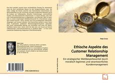 Ethische Aspekte des Customer Relationship Management kitap kapağı