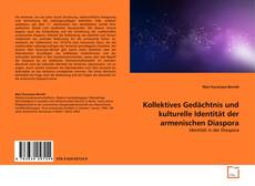 Portada del libro de Kollektives Gedächtnis und kulturelle Identität der armenischen Diaspora