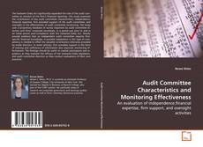 Couverture de Audit Committee Characteristics and Monitoring
Effectiveness