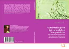 Buchcover von Gutachtertätigkeit bei vorsätzlichen Tötungsdelikten