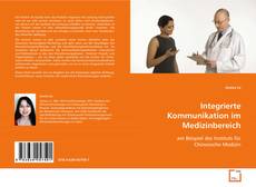 Integrierte Kommunikation im Medizinbereich的封面