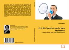 Portada del libro de Erst die Sprache macht den Menschen