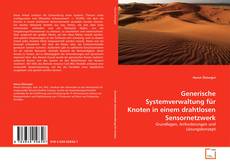 Обложка Generische Systemverwaltung für Knoten in einem drahtlosen Sensornetzwerk