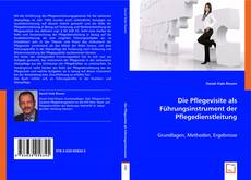 Обложка Die Pflegevisite als Führungsinstrument der Pflegedienstleitung