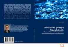 Portada del libro de Protonierte lyotrope Flüssigkristalle