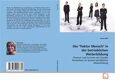 Der "Faktor Mensch" in der betrieblichen Weiterbildung的封面