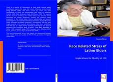 Race Related Stress of Latino Elders kitap kapağı