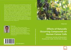 Copertina di Effects of Naturally Occurring Compounds on Human
Cancer Cells