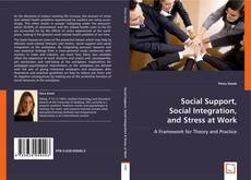 Copertina di Social Support, Social Integration, and Stress at Work