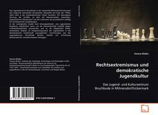 Portada del libro de Rechtsextremismus und demokratische Jugendkultur