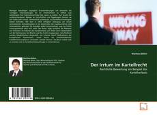 Portada del libro de Der Irrtum im Kartellrecht