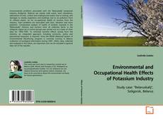 Buchcover von Environmental and Occupational Health Effects of
Potassium Industry