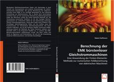 Berechnung der EMK bürstenloser Gleichstrommaschinen kitap kapağı