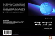 Buchcover von Fitting a Background Map to Spatial Data