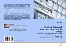 Portada del libro de Banking Crises and Bankruptcy for Profit in Turkey