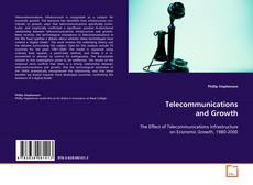 Portada del libro de Telecommunications and Growth