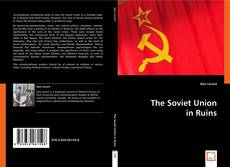 Copertina di The Soviet Union in Ruins