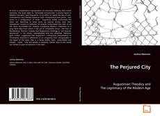 The Perjured City的封面