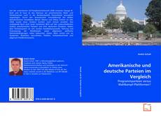 Couverture de Amerikanische und deutsche Parteien im Vergleich