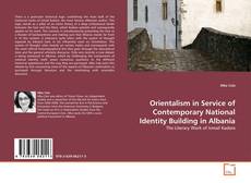 Couverture de Orientalism in Service of Contemporary National Identity Building in Albania
