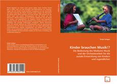 Copertina di Kinder brauchen Musik!?