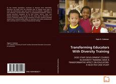 Copertina di Transforming Educators With Diversity Training