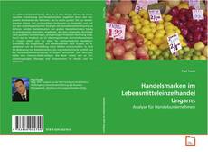 Couverture de Handelsmarken im Lebensmitteleinzelhandel Ungarns
