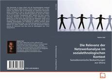 Portada del libro de Die Relevanz der Netzwerkanalyse im
sozialethnologischen Kontext