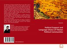 Copertina di Political Support and Language Choice of Tibetan
Political Communities