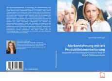 Couverture de Markendehnung mittels Produktlinienerweiterung