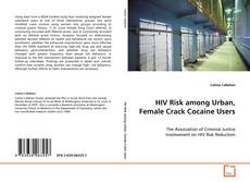 Portada del libro de HIV Risk among Urban, Female Crack Cocaine Users