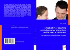 Buchcover von Effects of Peer Coaching on Collaborative Interactions and Student Achievement