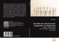 Buchcover von Die Rolle der Schule bei der Integration von Migranten