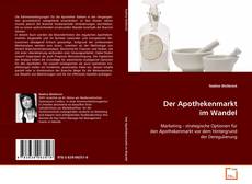 Borítókép a  Der Apothekenmarkt im Wandel - hoz