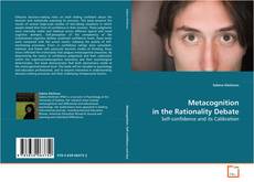 Portada del libro de Metacognition in the Rationality Debate