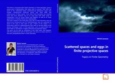 Scattered spaces and eggs in finite projective spaces的封面